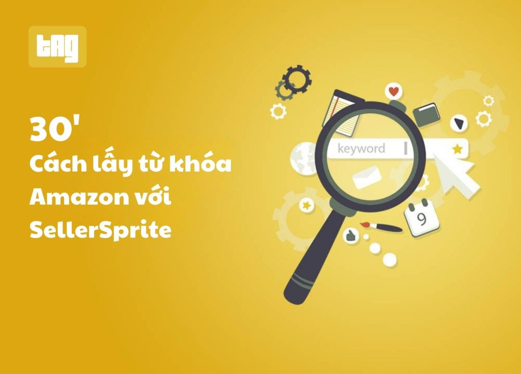 Cách lấy từ khóa Amazon với SellerSprite