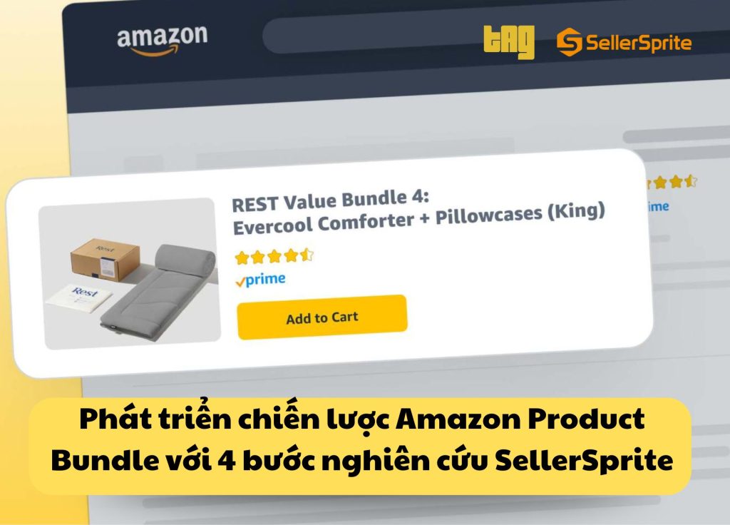 Chiến lược Amazon Product Bundle với SellerSprite
